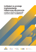 Dokument: Indikatori za praćenje implementacije inkluzivnog obrazovanja u skladu s članom 24 Konvencije o pravima osoba s invaliditetom na bosanskom jeziku.