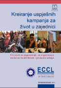 Slika publikacije ''Kreiranje uspješnih kampanja za život u zajednici'' u izdanju Informativnog centara za osobe sa invaliditetom ''Lotos'' Tuzla